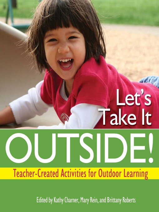 Title details for Let's Take It Outside! by Kathy Charner - Available